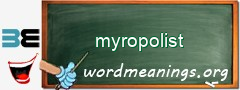 WordMeaning blackboard for myropolist